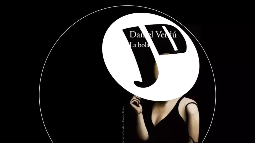 La bola, de Daniel Verdú